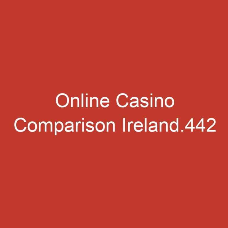 Online Casino Comparison Ireland.442