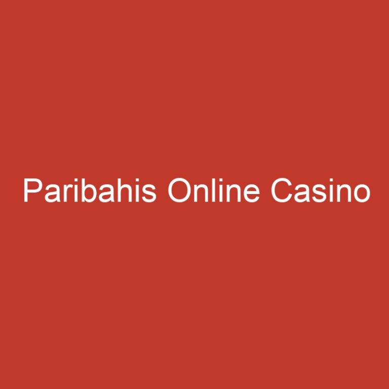 Paribahis Online Casino