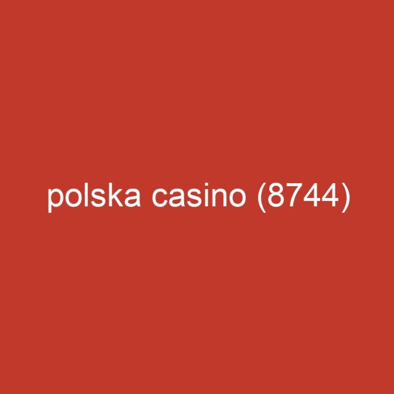 polska casino (8744)