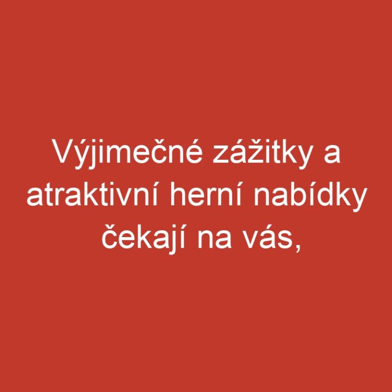 Výjimečné zážitky a atraktivní herní nabídky čekají na vás, přičemž mostbet přináší nové možnosti ka